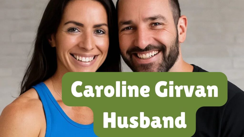 Caroline Girvan Husband