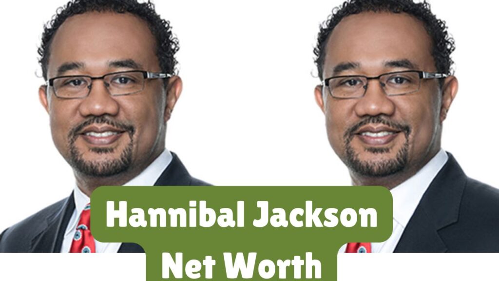 Hannibal Jackson Net Worth